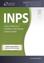 INPS. Guida completa su contributi, prestazioni e agevolazioni