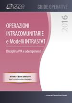 Operazioni intracomunitarie e modelli Intrastat. Disciplina IVA e adempimenti