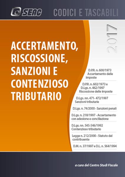 Accertamento, riscossione, sanzioni e contenzioso tributario - copertina