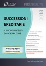 Successione ereditarie. Il nuovo modello di dichiarazione. Con Contenuto digitale per download