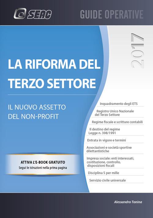 La riforma del terzo settore. Il nuovo assetto del non-profit - Alessandro Tonina - copertina