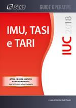 IUC. IMU, TASI e TARI. Con e-book