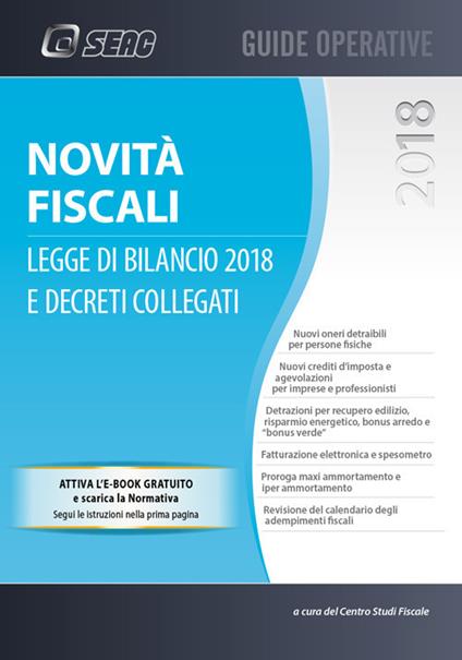 Novità fiscali: legge di bilancio 2018 e decreti collegati. Con Contenuto digitale per download - copertina