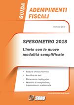 Spesometro 2018. L'invio con le nuove modalità semplificate