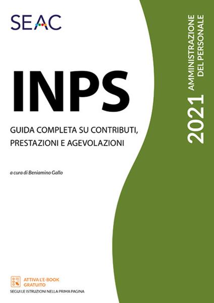 INPS. Guida completa su contributi, prestazioni e agevolazioni - copertina