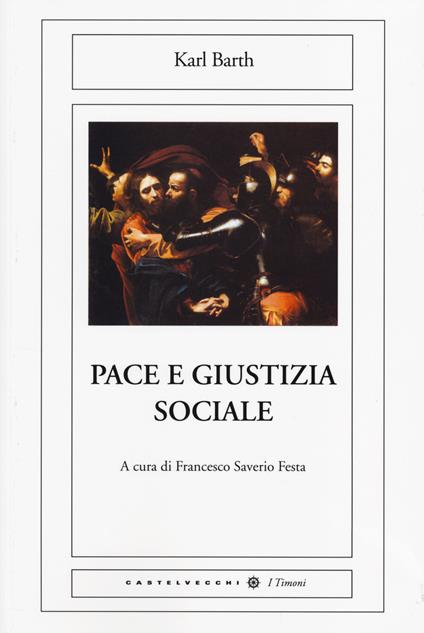 Pace e giustizia sociale - Karl Barth - copertina