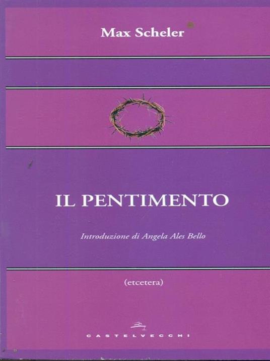 Il pentimento - Max Scheler - 3