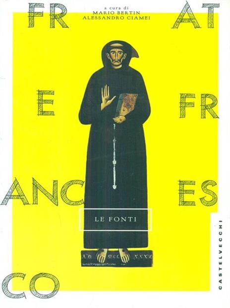 Frate Francesco. Le fonti - copertina