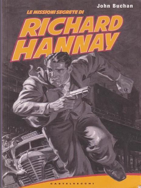 Le missioni segrete di Richard Hannay - John Buchan - copertina