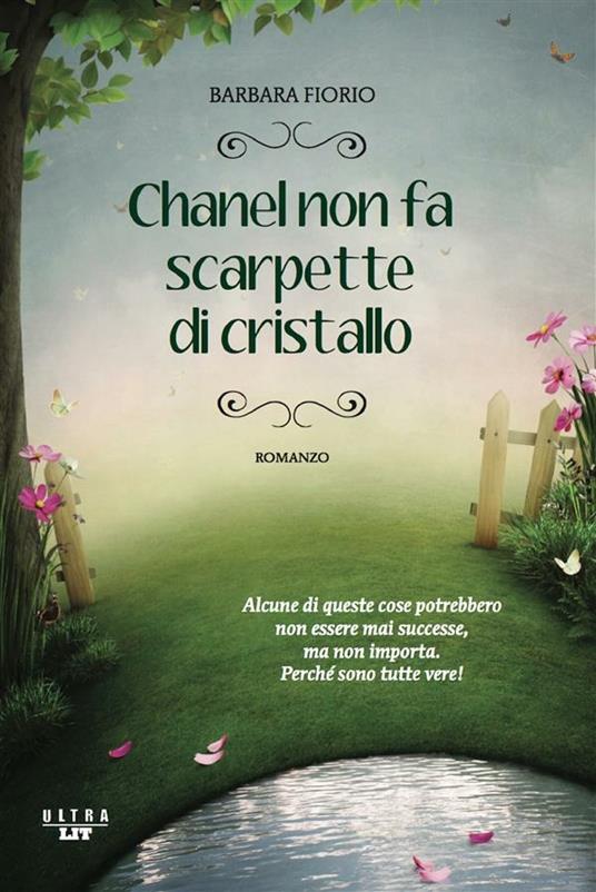 Chanel non fa scarpette di cristallo - Barbara Fiorio - ebook