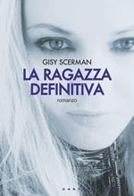 La ragazza definitiva