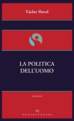 La politica dell'uomo