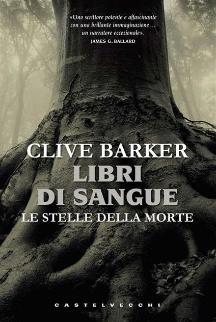 Le stelle della morte. Libri di sangue - Clive Barker,Tullio Dobner - ebook