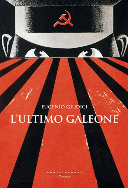 L' ultimo galeone - Eugenio Giudici - ebook