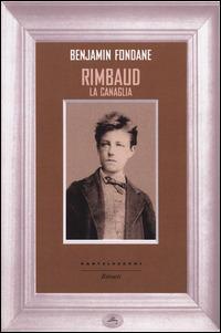 Rimbaud la canaglia - Benjamin Fondane - copertina