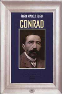 Conrad - Ford Madox Ford - 2