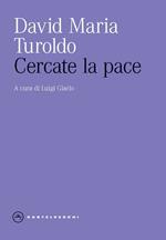 Cercate la pace