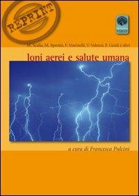 Ioni aerei e salute umana - copertina