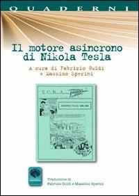 Il motore asincrono di Nikola Tesla - Nikola Tesla - copertina