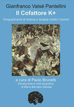 Il cofattore K +. Cinquant'anni di ricerca e di terapia contro i tumori