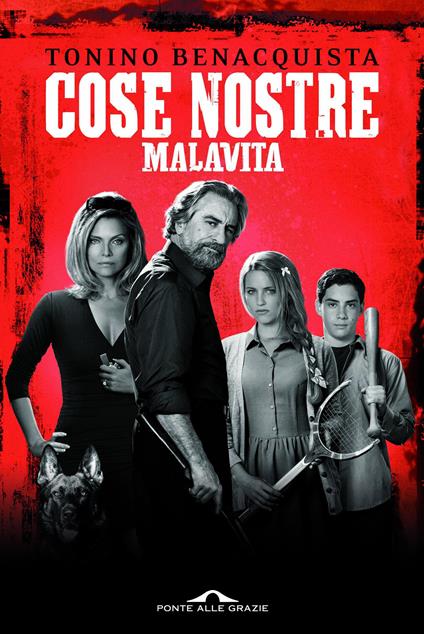 Cose nostre. Malavita - Tonino Benacquista,Francesco Bruno - ebook