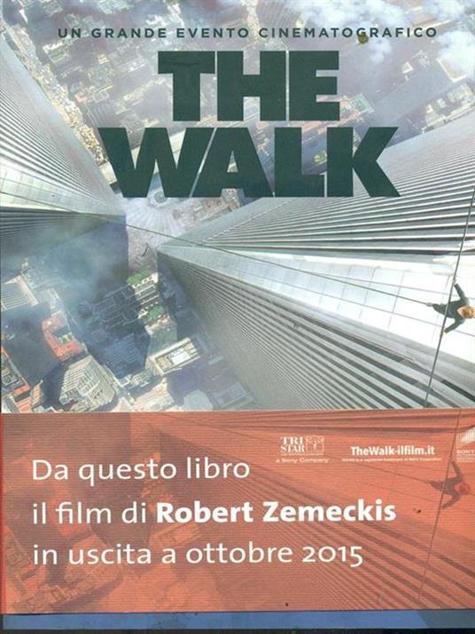 The walk - Philippe Petit - 5