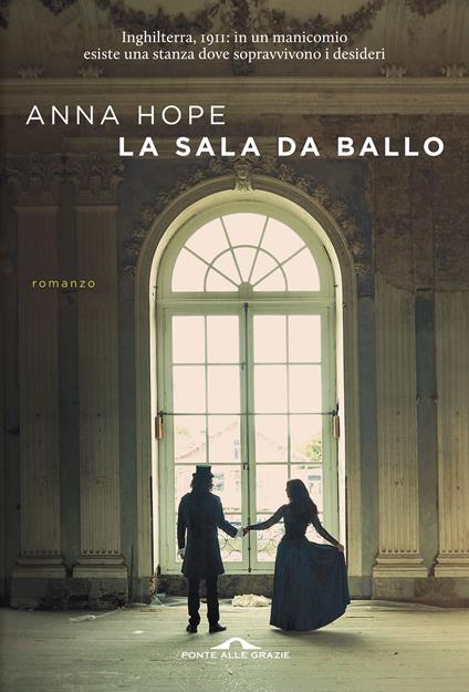 La sala da ballo - Anna Hope - copertina