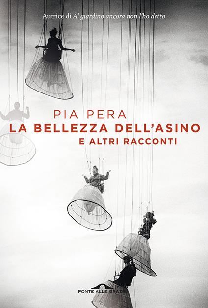 La bellezza dell'asino e altri racconti. Nuova ediz. - Pia Pera - ebook