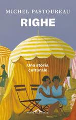 Righe. Una storia culturale