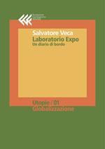 Laboratorio Expo. Un diario di bordo