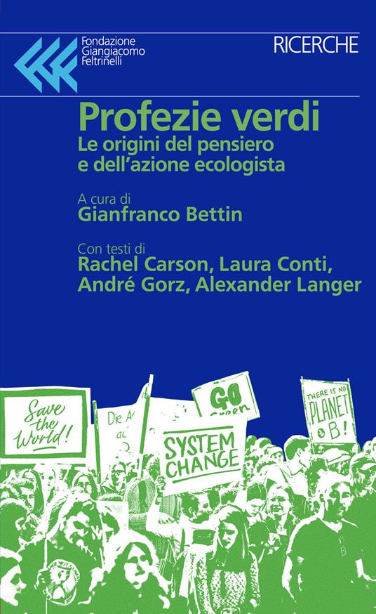 Profezie verdi. Le origini del pensiero e dell'azione ecologista - copertina