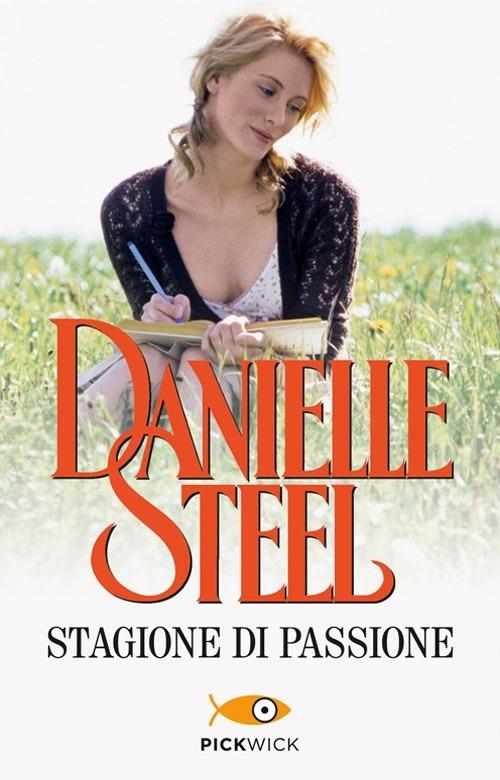 Stagione di passione - Danielle Steel - copertina