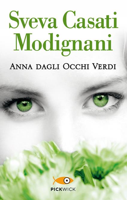 Anna dagli occhi verdi - Sveva Casati Modignani - copertina