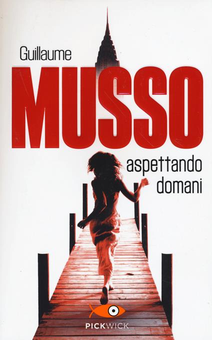 Aspettando domani - Guillaume Musso - copertina