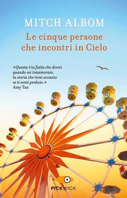 Le cinque persone che incontri in cielo - Mitch Albom - copertina