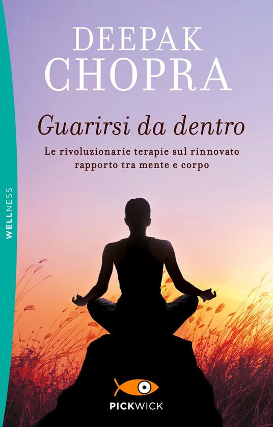 Guarirsi da dentro - Deepak Chopra - copertina