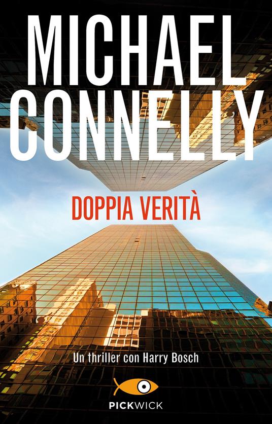 Doppia verità - Michael Connelly - copertina