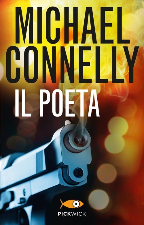 Il poeta - Michael Connelly - copertina