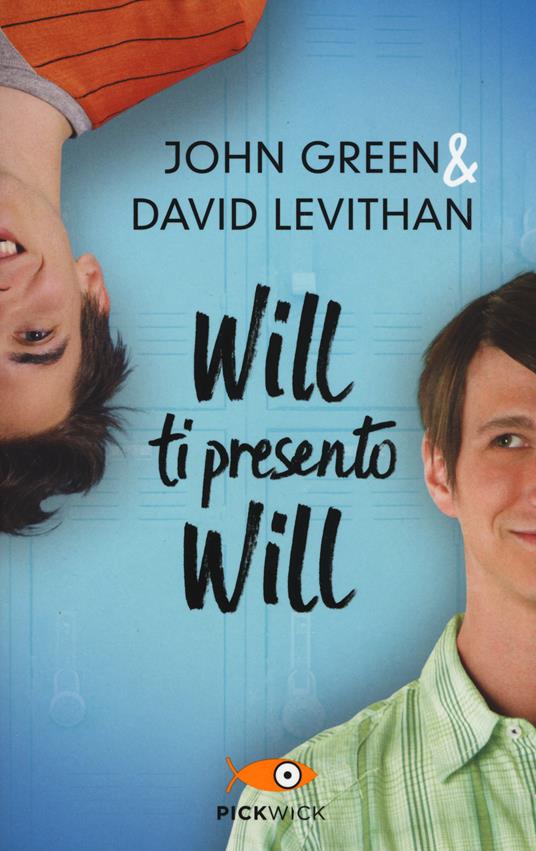 Will ti presento Will - John Green,David Levithan - copertina