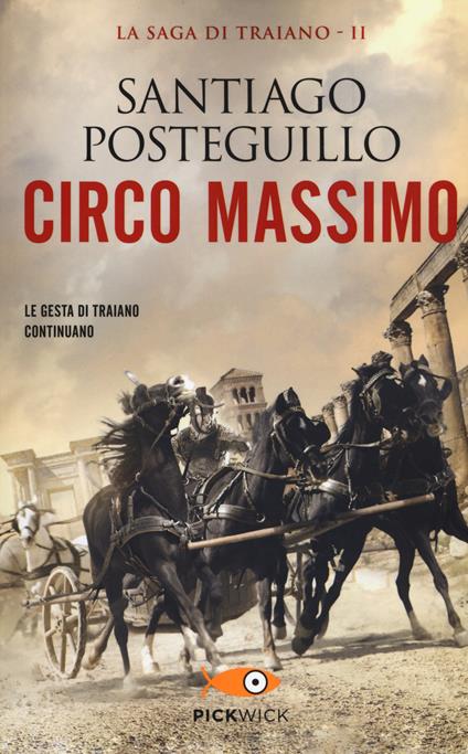 Circo Massimo - Santiago Posteguillo - copertina