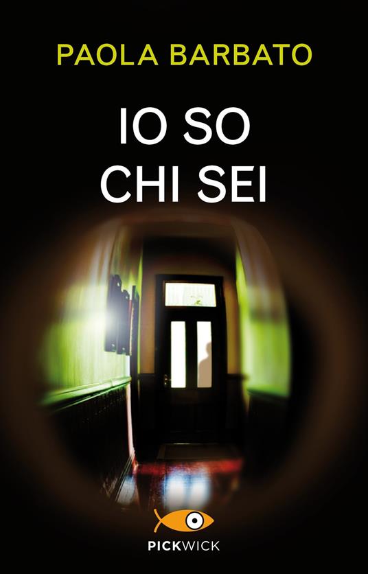 Io so chi sei - Paola Barbato - copertina