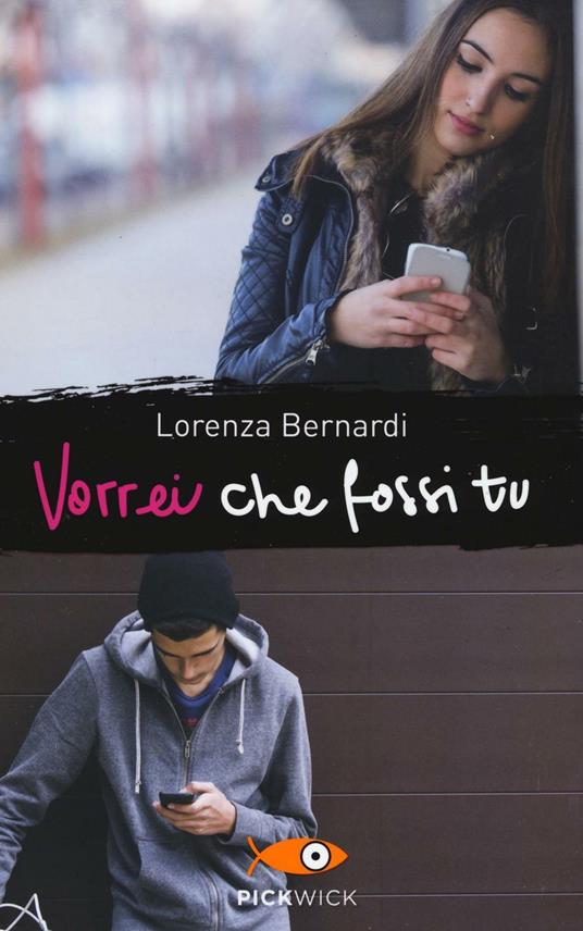 Vorrei che fossi tu - Lorenza Bernardi - copertina