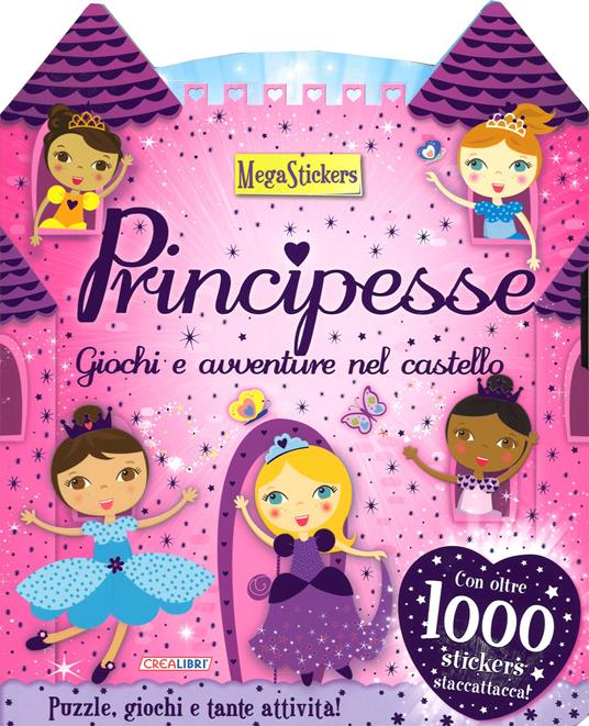 Principesse. Giochi e avventure nel castello. Megastickers. Ediz. illustrata - copertina