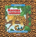 Macchia il Leopardo. Ediz. illustrata