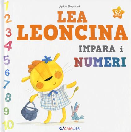 Lea leoncina impara i numeri. Ediz. a colori - Jedda Robaard - copertina