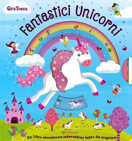 Fantastici unicorni. GiraTrova. Ediz. a colori - Christos Skaltsas - copertina