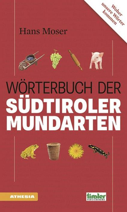 Wörterbuch der Südtiroler Mundartenn - Hans Moser - copertina