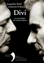 Divi. La mascolinità nel cinema italiano