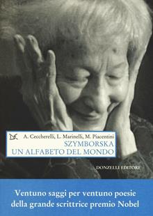 Szymborska. Un alfabeto del mondo