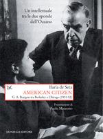 American citizen. G. A. Borgese tra Berkeley e Chicago (1931-52)